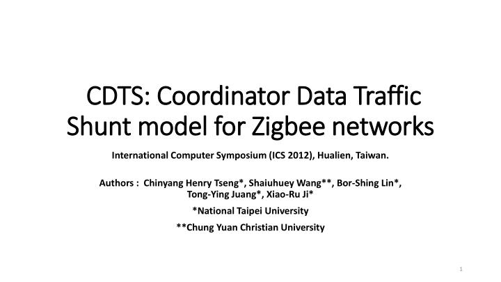 cdts coordinator data traffic shunt model for zigbee networks