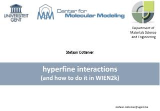 hyperfine interactions (and how to do it in WIEN2k)
