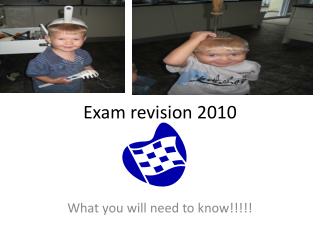 Exam revision 2010