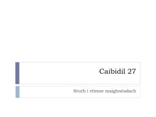 caibidil 27
