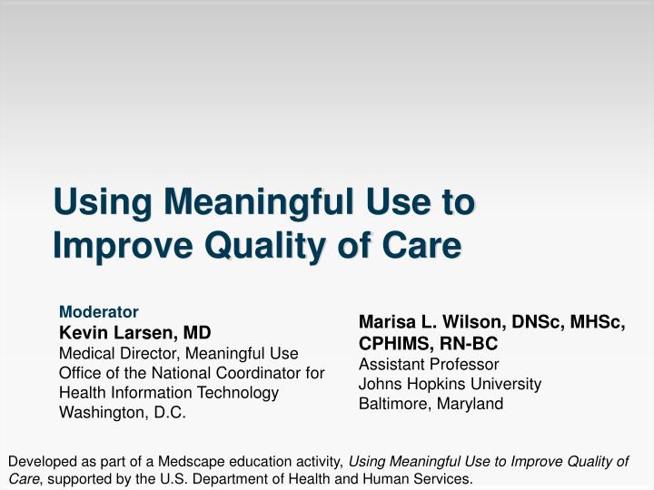 using meaningful use to improve quality of care