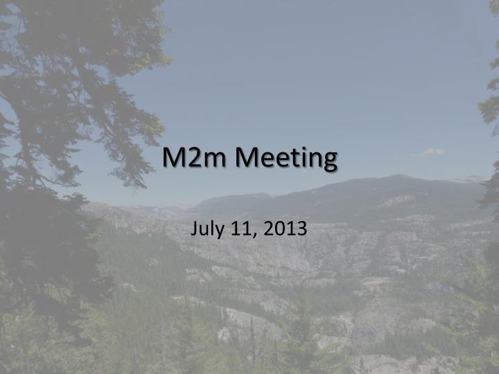 m2m meeting