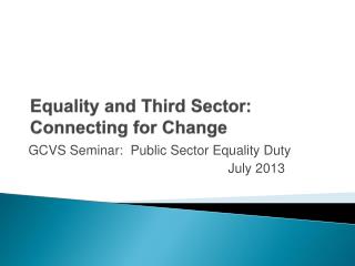 Equality and Third Sector: Connecting for Change
