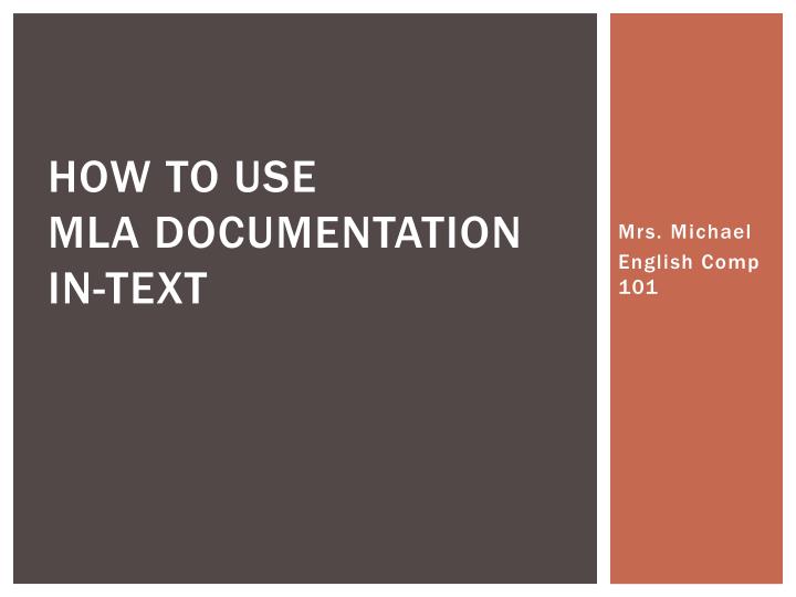 how to use mla documentation in text