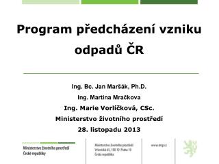 program p edch zen vzniku odpad r