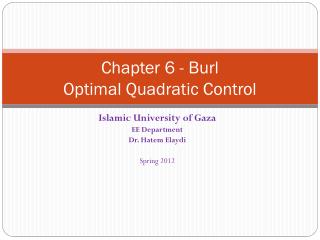 Chapter 6 - Burl Optimal Quadratic Control