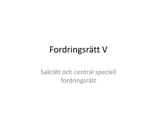 fordringsr tt v