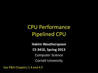 CPU Performance Pipelined CPU