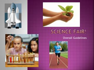 SCIENCE FAIR!