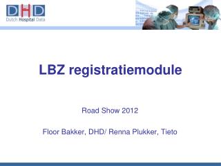 road show 2012 floor bakker dhd renna plukker tieto