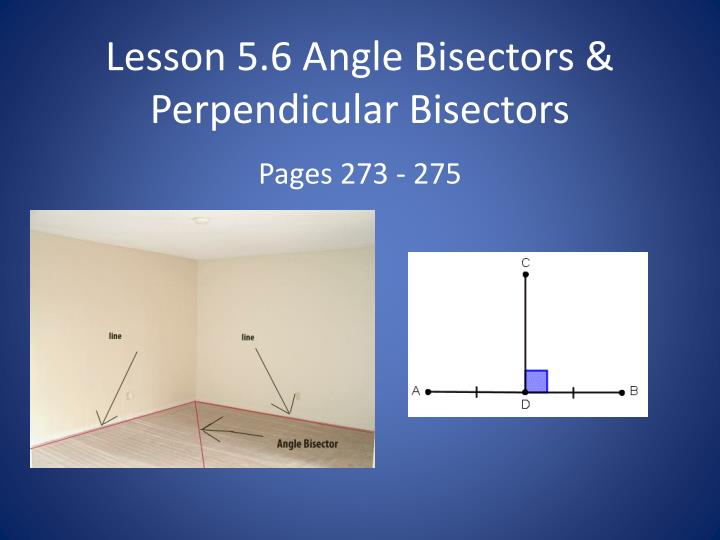 lesson 5 6 angle bisectors perpendicula r bisectors