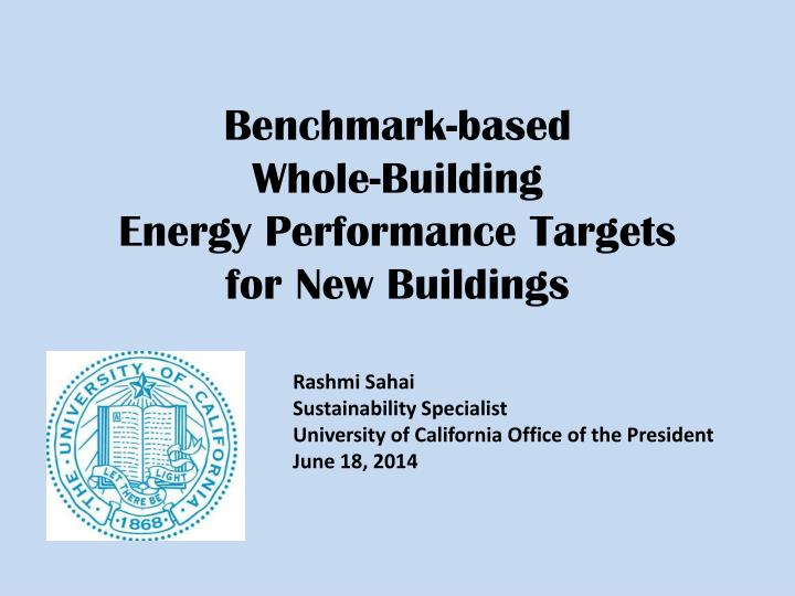 benchmark based whole building energy performance targets for new buildings