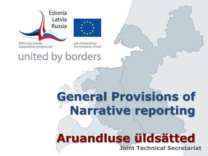 general provisions of narrative reporting aruandluse lds tted