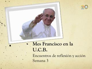 mes francisco en la u c b