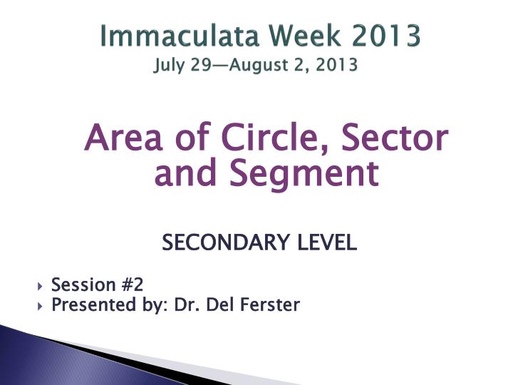 immaculata week 2013 july 29 august 2 2013