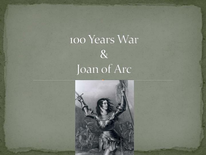100 years war joan of arc