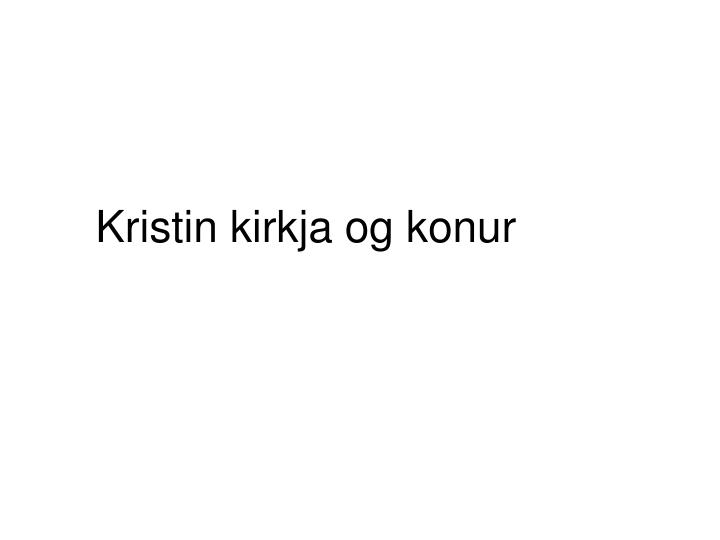 kristin kirkja og konur