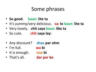 Some phrases