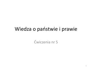 wiedza o pa stwie i prawie