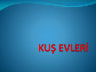 ku evler