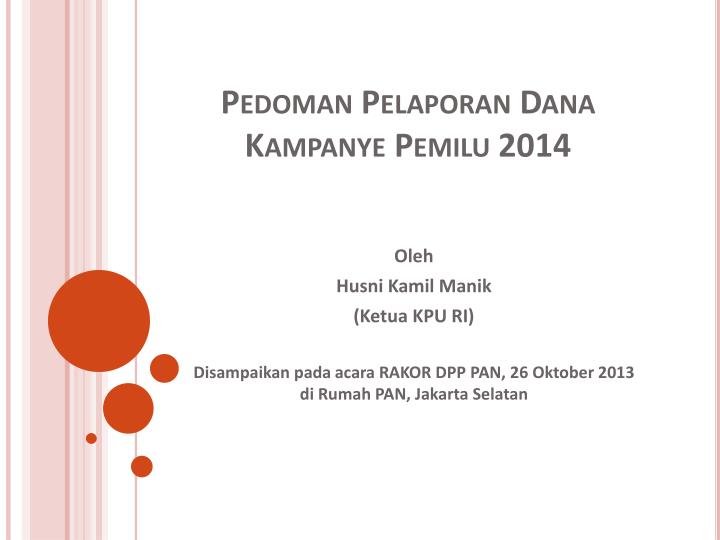 pedoman pelaporan dana kampanye pemilu 2014