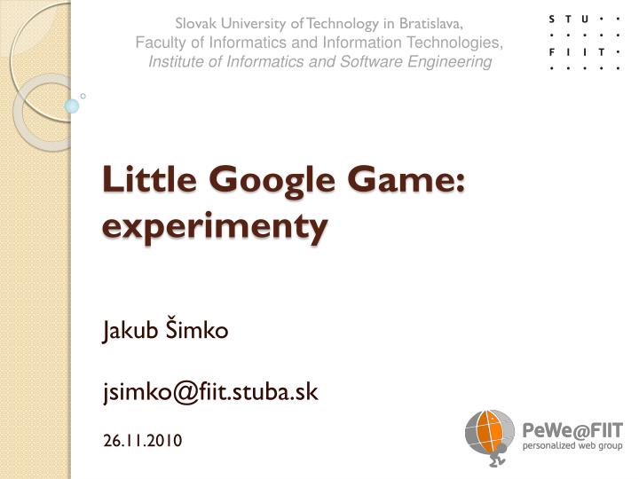 little google game experimenty