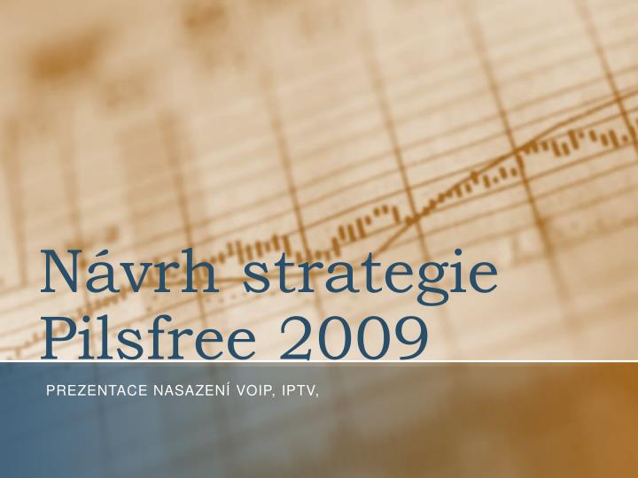 n vrh strategie pilsfree 2009
