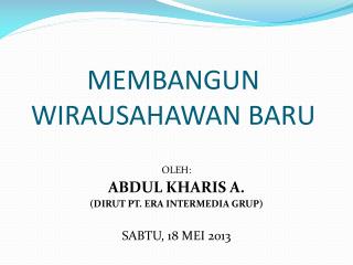 membangun wirausahawan baru