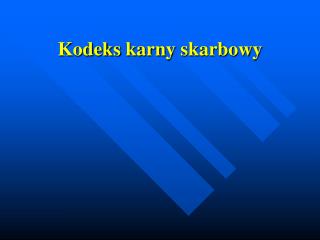 kodeks karn y skarbow y