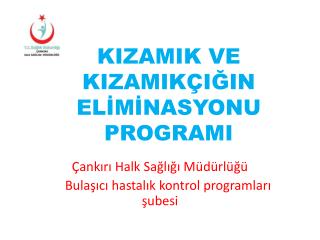 kizamik ve kizamik i in el m nasyonu programi