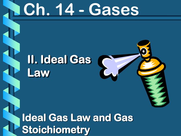 ii ideal gas law