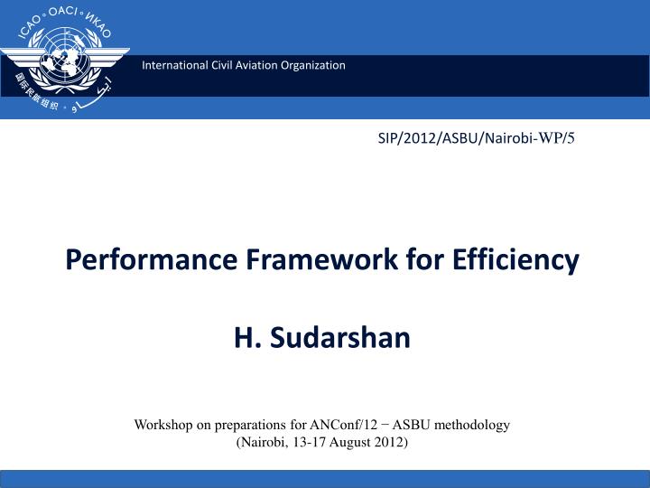 performance framework for efficiency h sudarshan