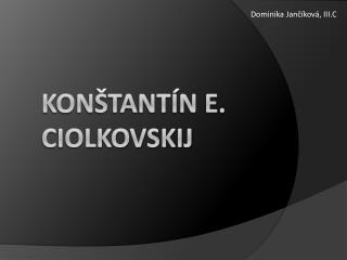 kon tant n e ciolkovskij