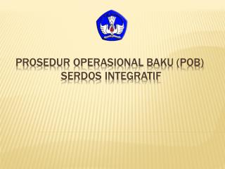 prosedur operasional baku pob serdos integratif