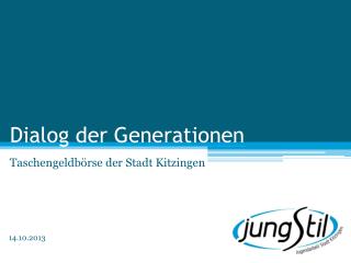 dialog der generationen