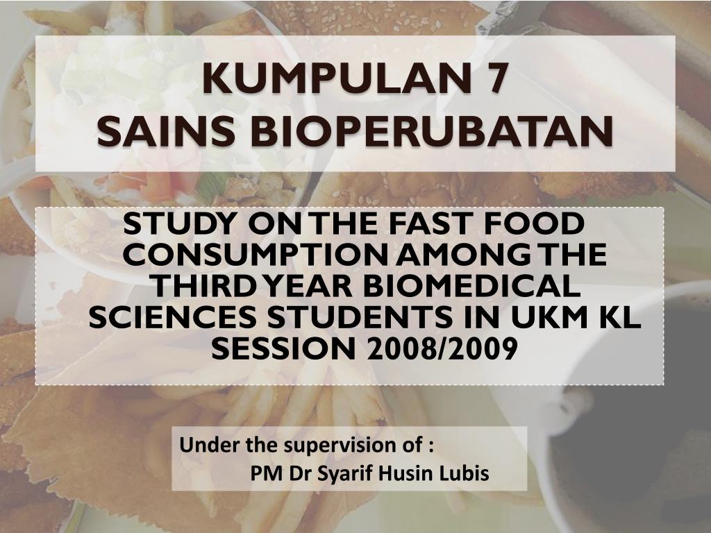 PPT - Fast Food Consumption Trends Among Third-Year Biomedical Students ...