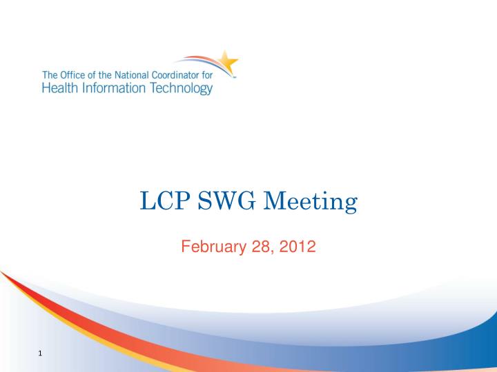 lcp swg meeting