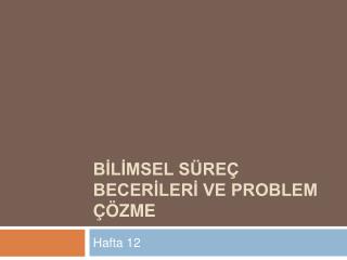 b l msel s re becer ler ve problem zme