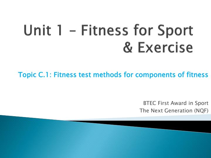 unit 1 fitness for sport exercise