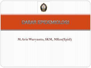 dasar epidemiologi
