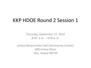 KKP HDOE Round 2 Session 1