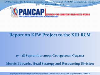 13 th Meeting of the Regional Coordinating Mechanism of PANCAP; Georgetown, Guyana