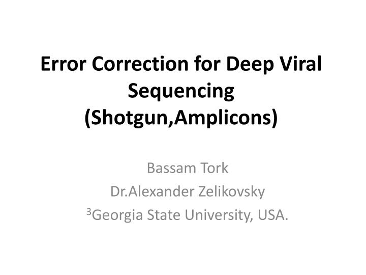 error correction for deep viral sequencing shotgun amplicons