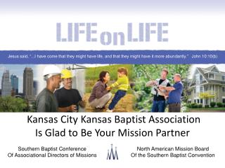 Kansas City Kansas Baptist Association Is Glad to Be Your Mission Partner