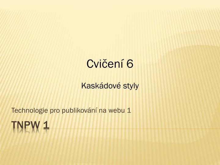 technologie pro publikov n na webu 1