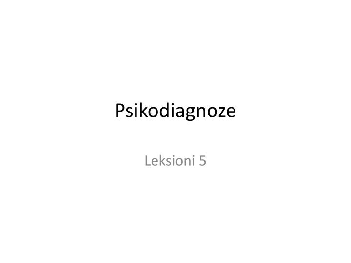 psikodiagnoze