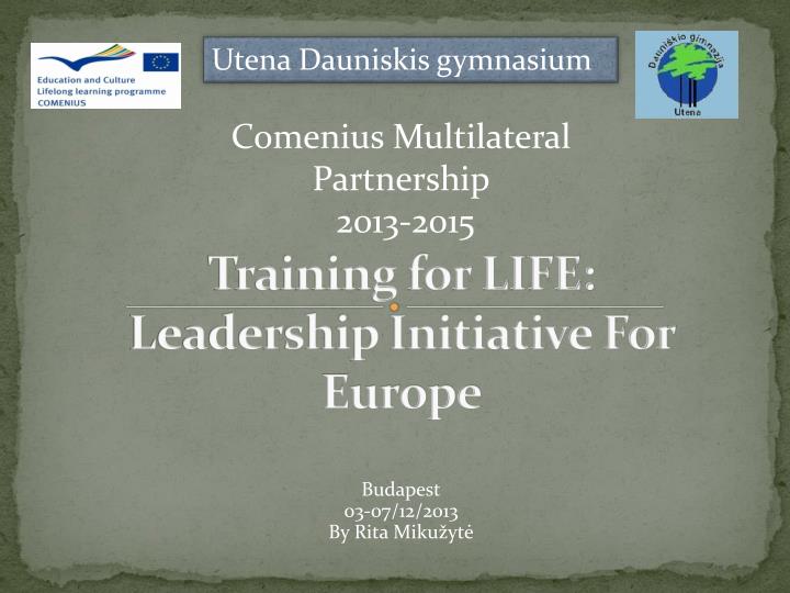 training for life leadership initiative for europe