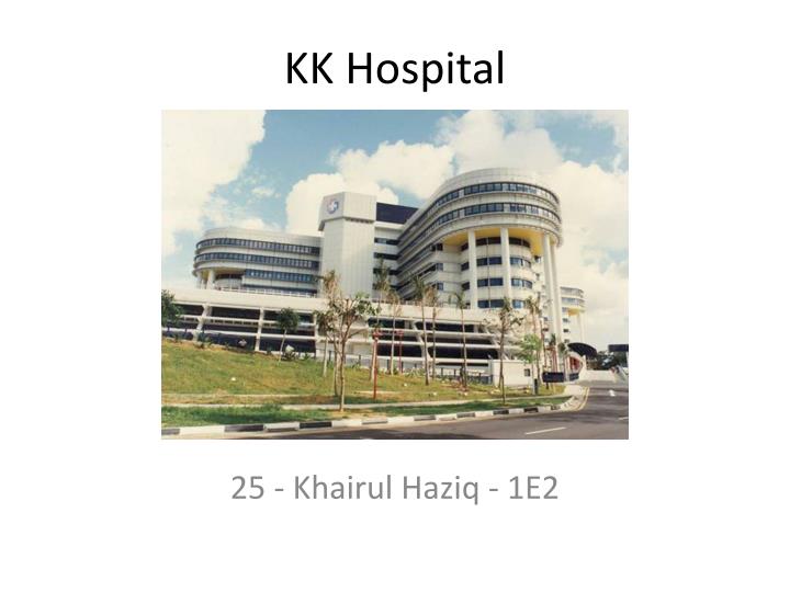 kk hospital