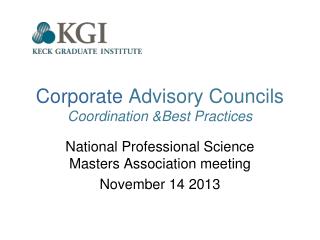 Corporate Advisory Councils Coordination &amp;Best Practices