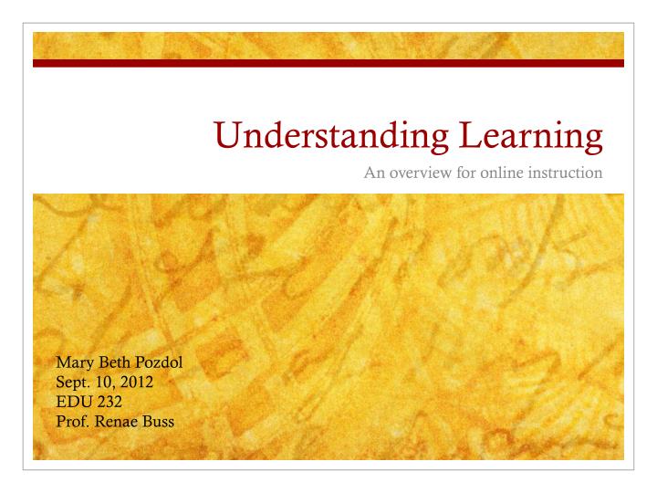 understanding learning